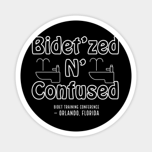 Bidet’zed and Confused Magnet